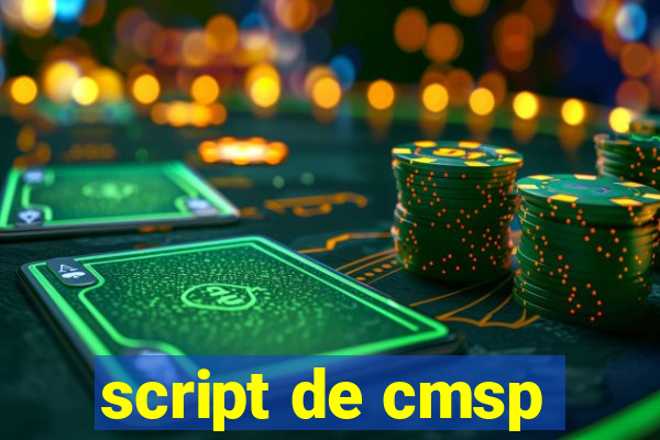 script de cmsp