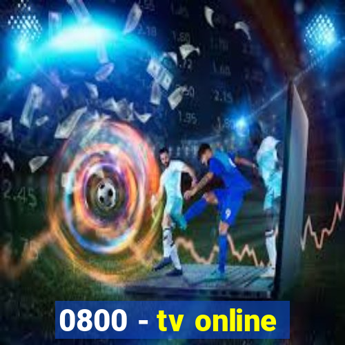 0800 - tv online