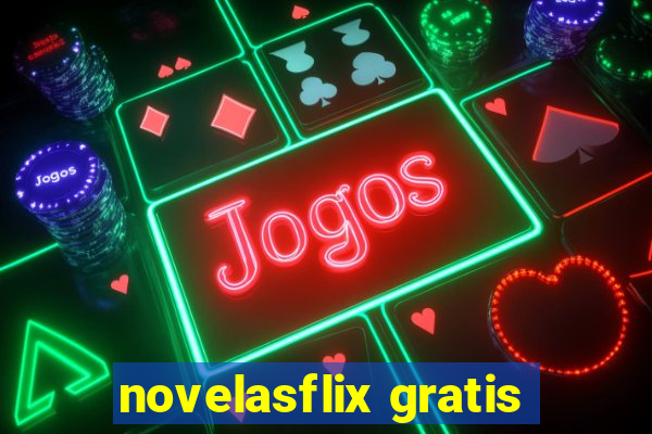 novelasflix gratis