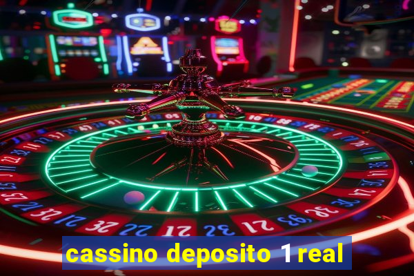 cassino deposito 1 real