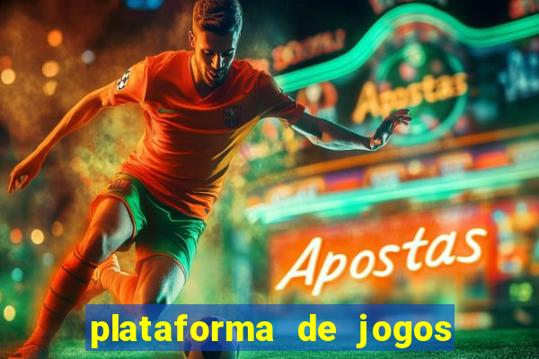 plataforma de jogos de ganhar dinheiro