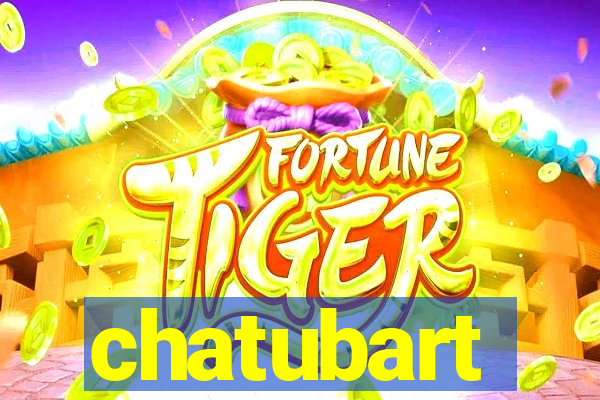 chatubart