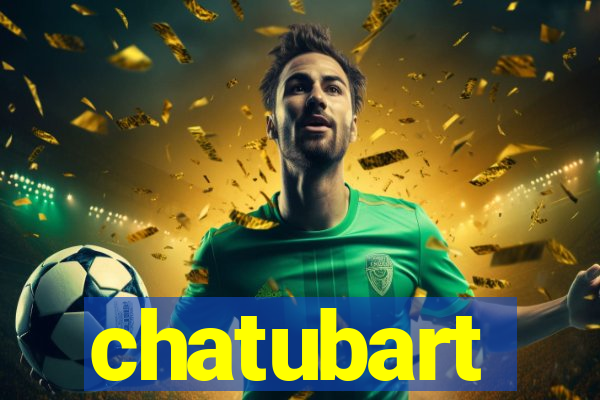 chatubart