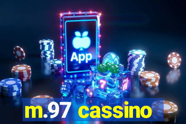 m.97 cassino