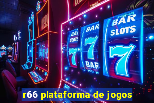 r66 plataforma de jogos