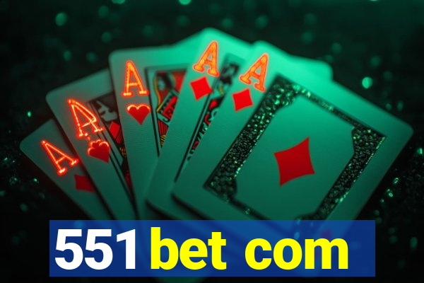 551 bet com