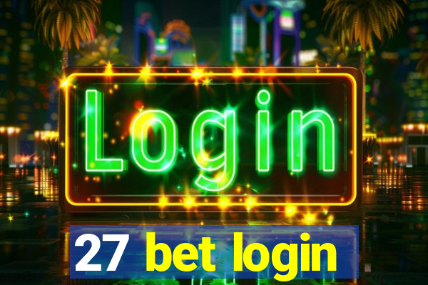 27 bet login