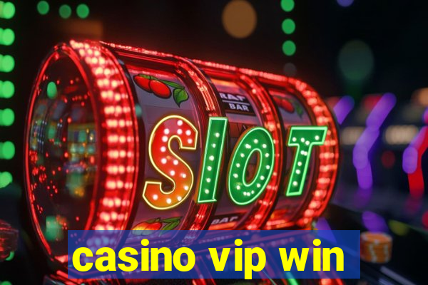 casino vip win