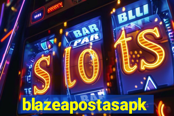 blazeapostasapk