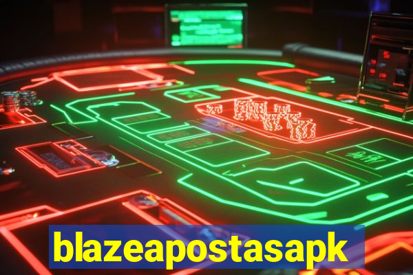 blazeapostasapk