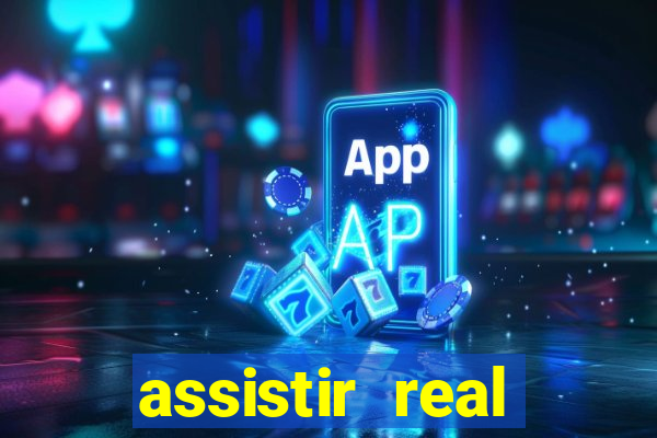 assistir real madrid multicanais