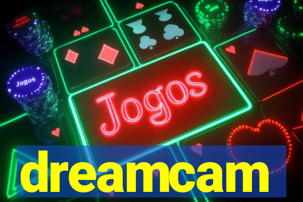 dreamcam