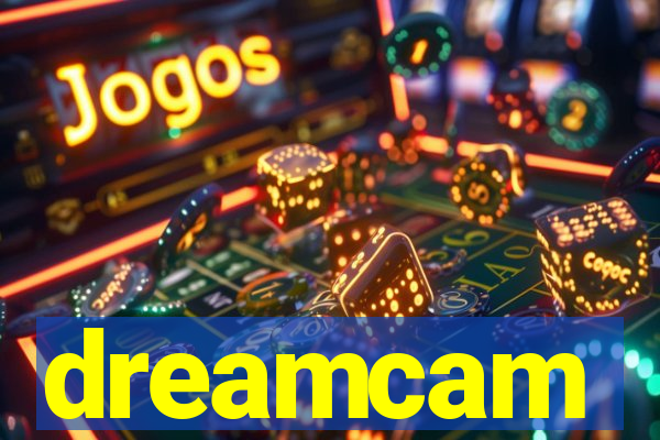 dreamcam