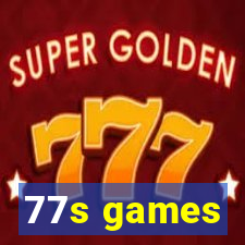 77s games
