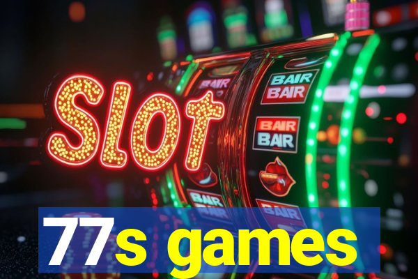 77s games