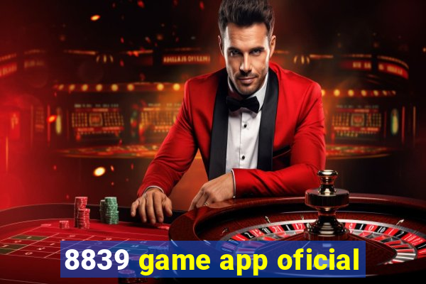 8839 game app oficial