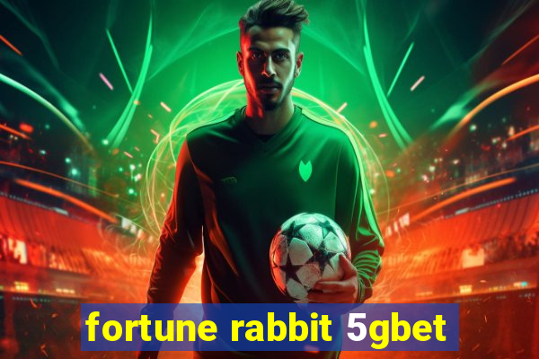 fortune rabbit 5gbet