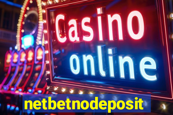 netbetnodeposit