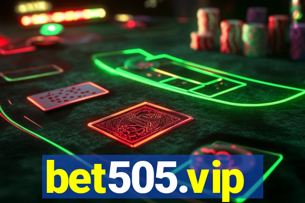 bet505.vip