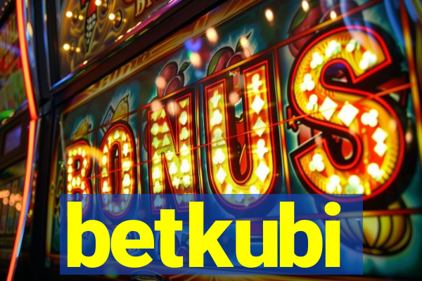 betkubi