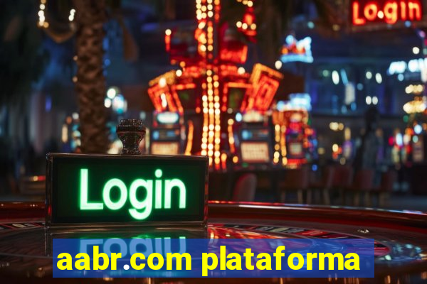 aabr.com plataforma