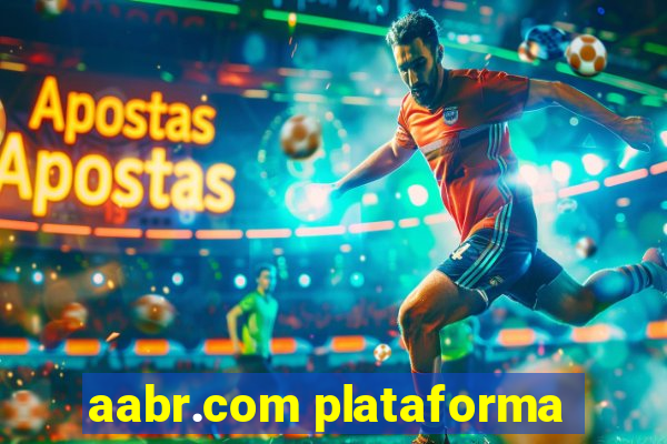 aabr.com plataforma