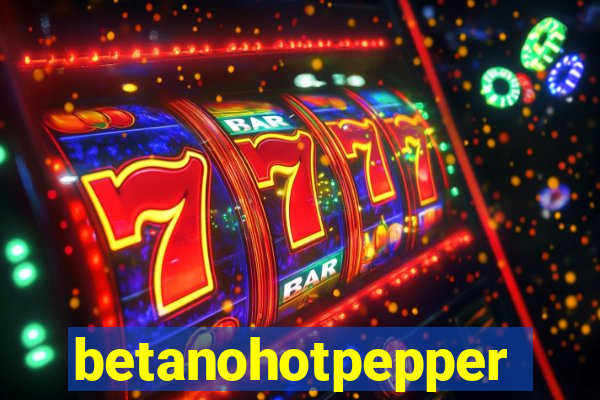 betanohotpepper
