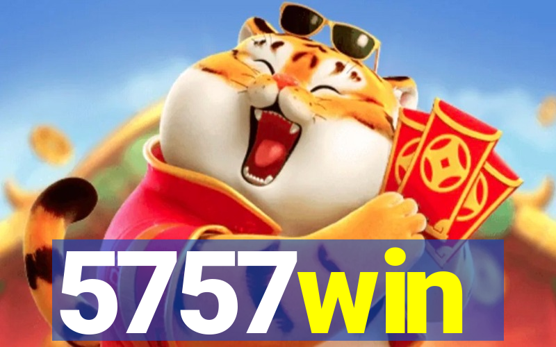 5757win