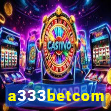 a333betcom