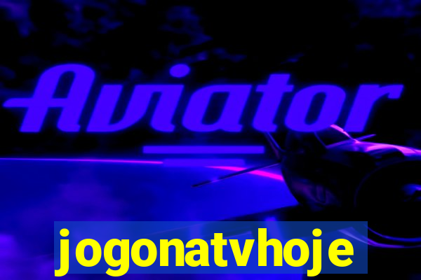 jogonatvhoje