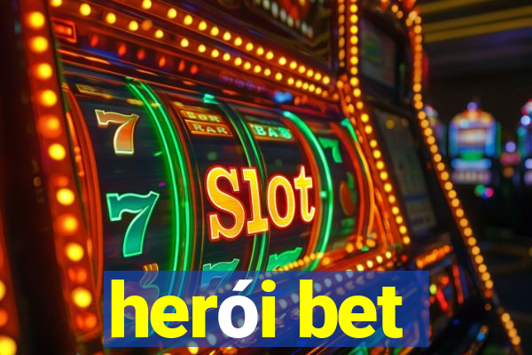 herói bet