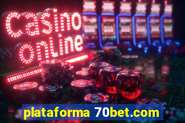 plataforma 70bet.com