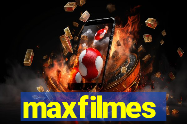 maxfilmes