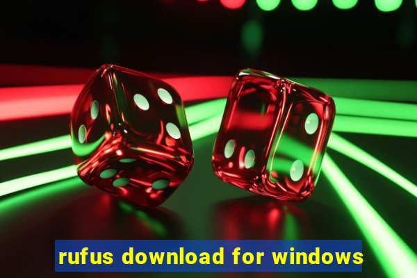 rufus download for windows