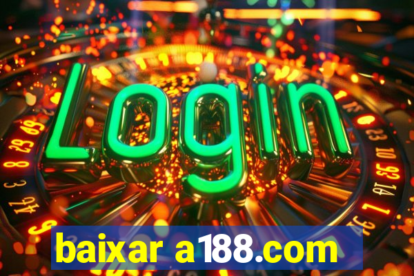 baixar a188.com