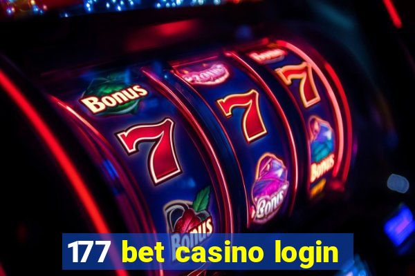 177 bet casino login