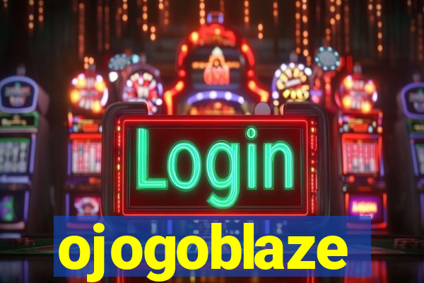 ojogoblaze