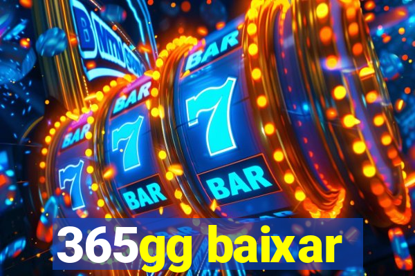 365gg baixar