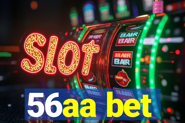 56aa bet
