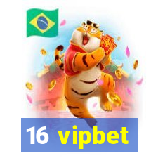 16 vipbet