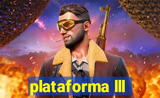 plataforma lll