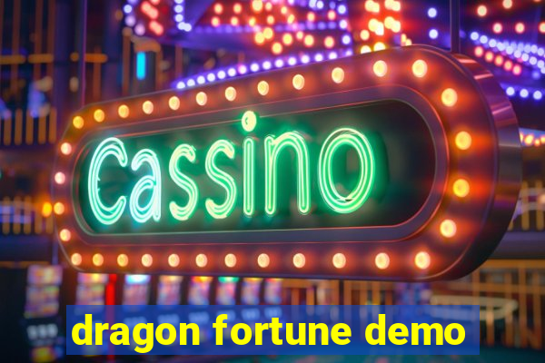 dragon fortune demo