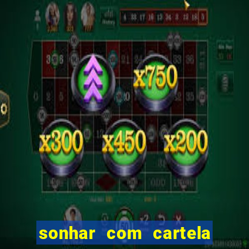 sonhar com cartela de bingo