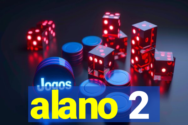 alano 2