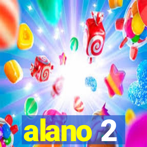 alano 2