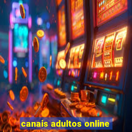 canais adultos online