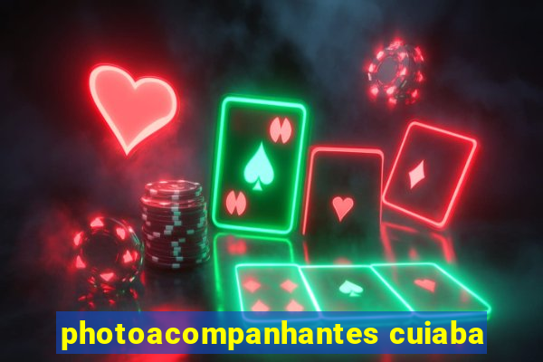 photoacompanhantes cuiaba