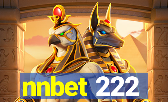 nnbet 222