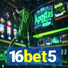 16bet5