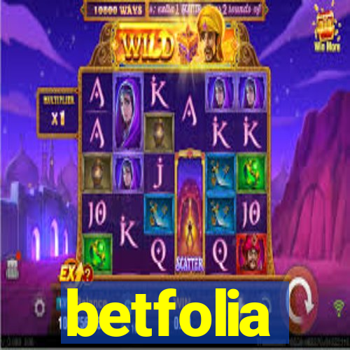 betfolia